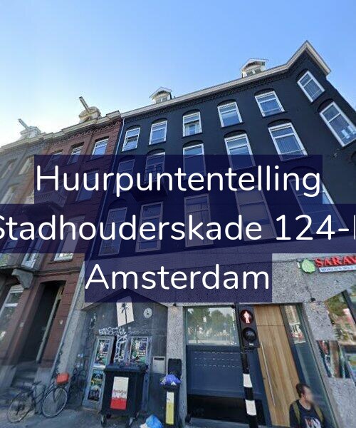 Foto gevel Huurpuntentelling voor Stadhouderskade 124-E, Amsterdam