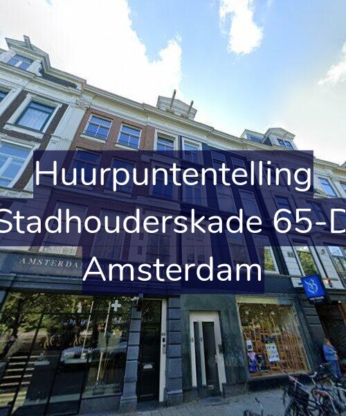 Foto gevel Huurpuntentelling voor Stadhouderskade 65-D, Amsterdam