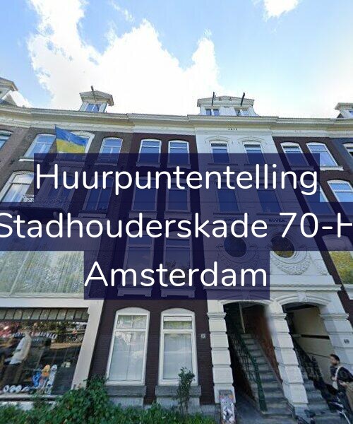 Foto gevel Huurpuntentelling voor Stadhouderskade 70-H, Amsterdam