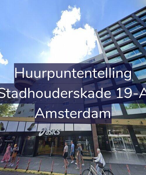 Foto gevel Huurpuntentelling voor Stadhouderskade 19-A, Amsterdam