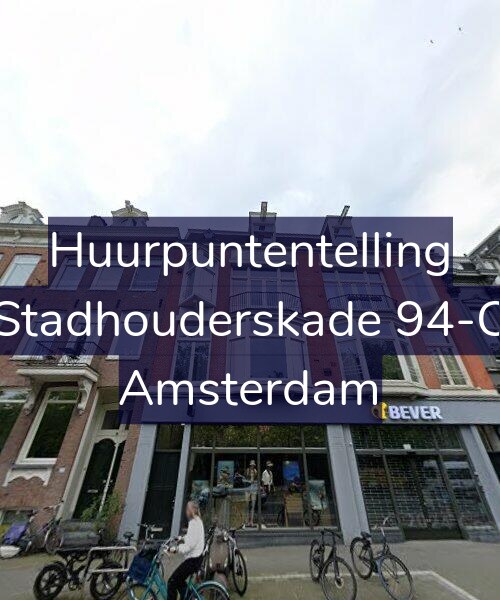 Foto gevel Huurpuntentelling voor Stadhouderskade 94-C, Amsterdam