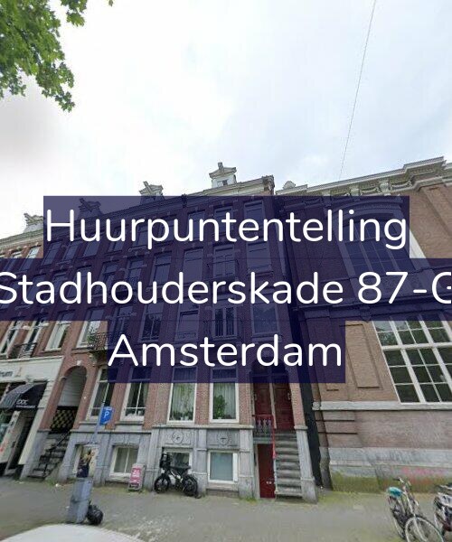 Foto gevel Huurpuntentelling voor Stadhouderskade 87-G, Amsterdam