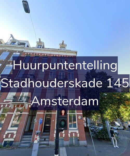 Foto gevel Huurpuntentelling voor Stadhouderskade 145, Amsterdam