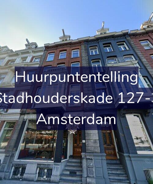 Foto gevel Huurpuntentelling voor Stadhouderskade 127-3, Amsterdam