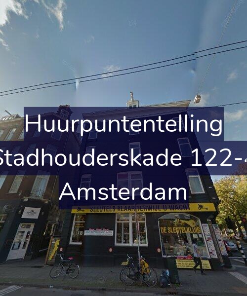 Foto gevel Huurpuntentelling voor Stadhouderskade 122-4, Amsterdam