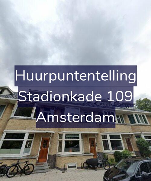 Foto gevel Huurpuntentelling voor Stadionkade 109, Amsterdam