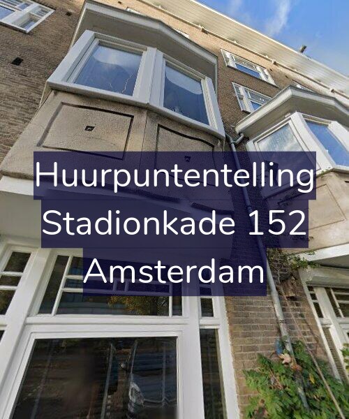 Foto gevel Huurpuntentelling voor Stadionkade 152, Amsterdam