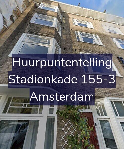 Foto gevel Huurpuntentelling voor Stadionkade 155-3, Amsterdam