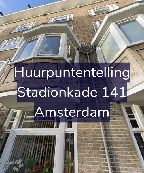 Foto gevel Huurpuntentelling voor Stadionkade 141, Amsterdam
