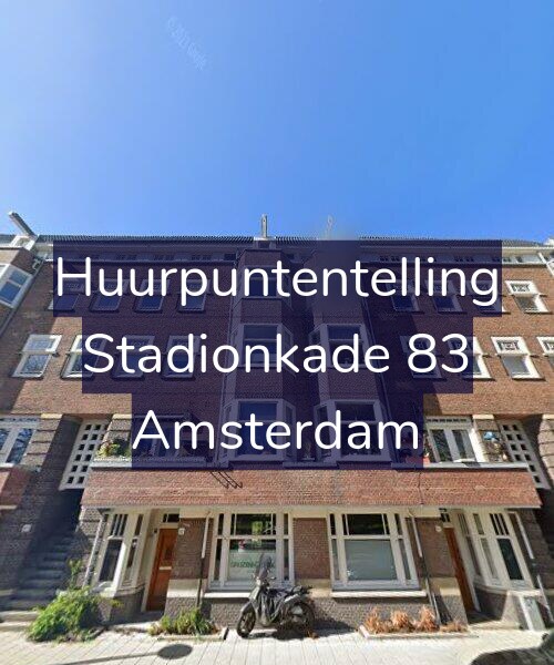 Foto gevel Huurpuntentelling voor Stadionkade 83, Amsterdam