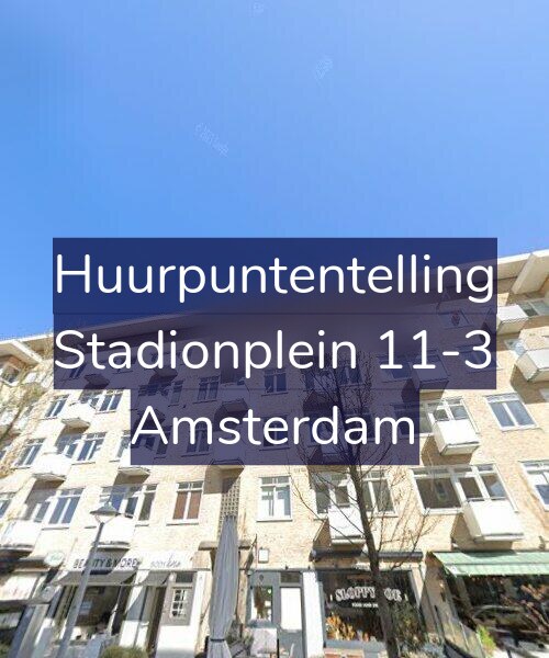 Foto gevel Huurpuntentelling voor Stadionplein 11-3, Amsterdam