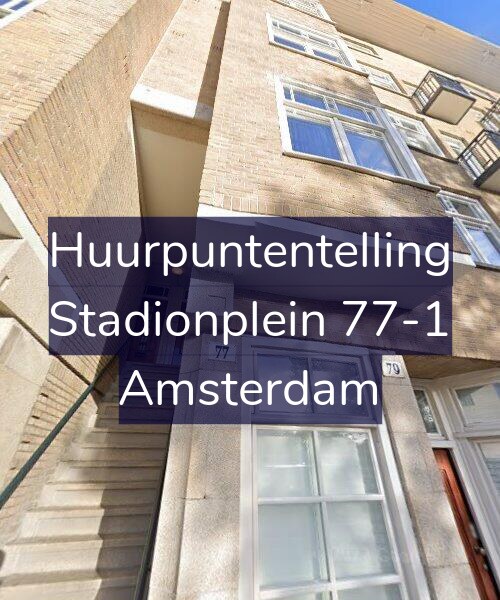 Foto gevel Huurpuntentelling voor Stadionplein 77-1, Amsterdam