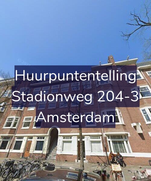 Foto gevel Huurpuntentelling voor Stadionweg 204-3, Amsterdam