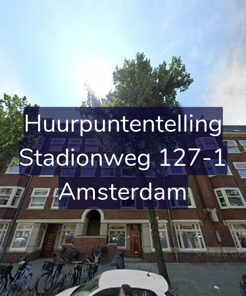 Foto gevel Huurpuntentelling voor Stadionweg 127-1, Amsterdam
