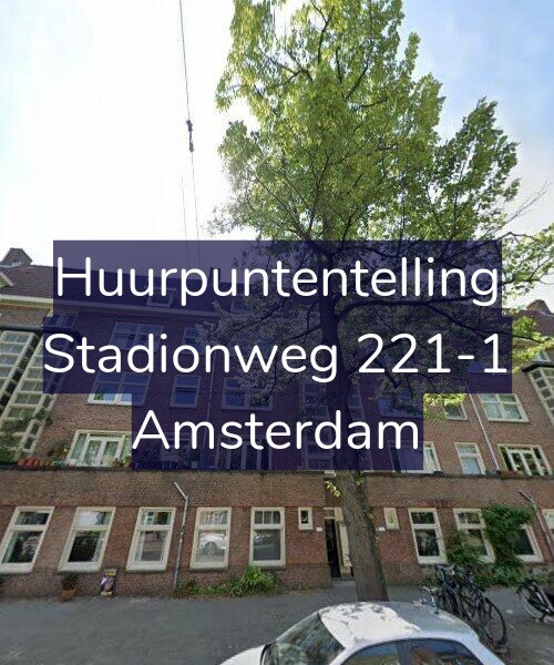 Foto gevel Huurpuntentelling voor Stadionweg 221-1, Amsterdam
