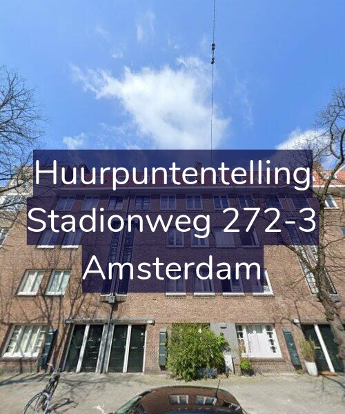 Foto gevel Huurpuntentelling voor Stadionweg 272-3, Amsterdam