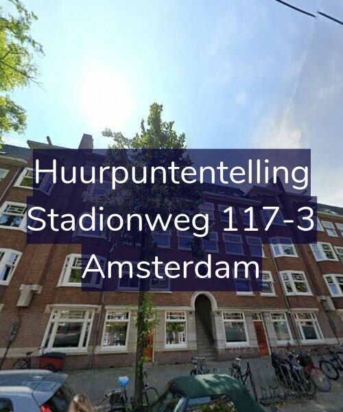 Foto gevel Huurpuntentelling voor Stadionweg 117-3, Amsterdam