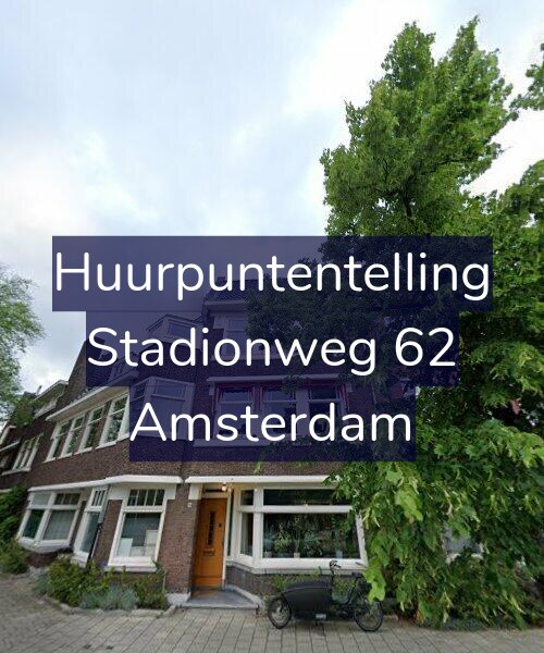 Foto gevel Huurpuntentelling voor Stadionweg 62, Amsterdam