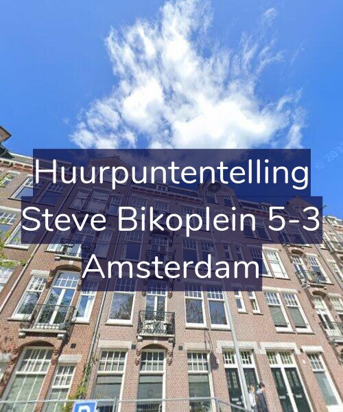 Foto gevel Huurpuntentelling voor Steve Bikoplein 5-3, Amsterdam
