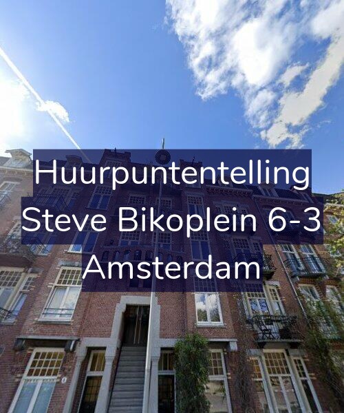 Foto gevel Huurpuntentelling voor Steve Bikoplein 6-3, Amsterdam