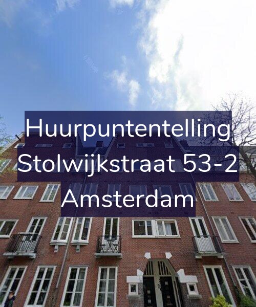 Foto gevel Huurpuntentelling voor Stolwijkstraat 53-2, Amsterdam