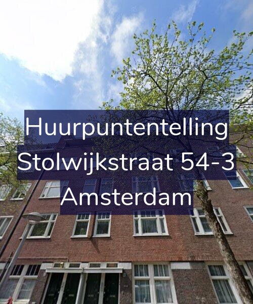 Foto gevel Huurpuntentelling voor Stolwijkstraat 54-3, Amsterdam