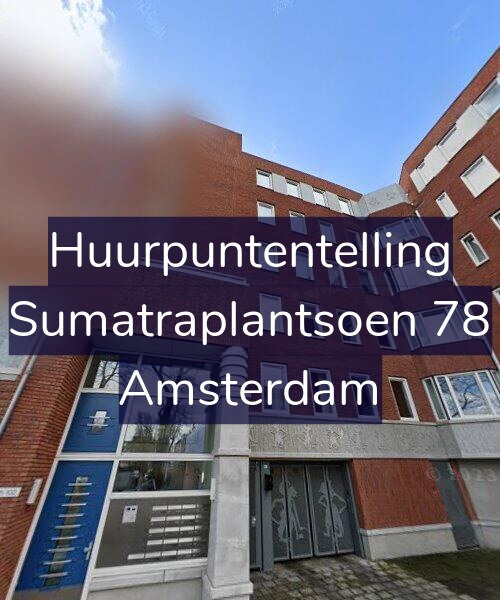Foto gevel Huurpuntentelling voor Sumatraplantsoen 78, Amsterdam