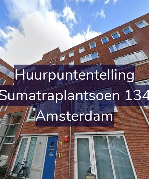 Foto gevel Huurpuntentelling voor Sumatraplantsoen 134, Amsterdam