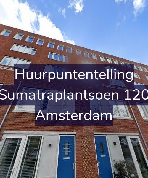 Foto gevel Huurpuntentelling voor Sumatraplantsoen 120, Amsterdam