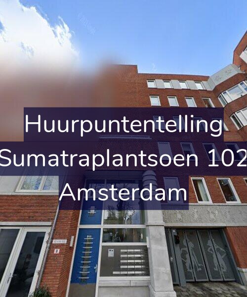 Foto gevel Huurpuntentelling voor Sumatraplantsoen 102, Amsterdam