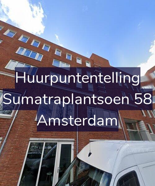 Foto gevel Huurpuntentelling voor Sumatraplantsoen 58, Amsterdam