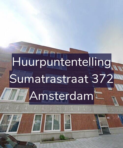 Foto gevel Huurpuntentelling voor Sumatrastraat 372, Amsterdam