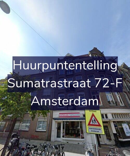 Foto gevel Huurpuntentelling voor Sumatrastraat 72-F, Amsterdam