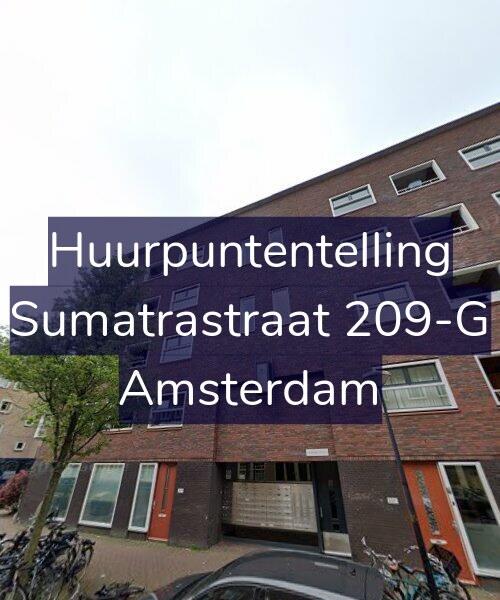 Foto gevel Huurpuntentelling voor Sumatrastraat 209-G, Amsterdam