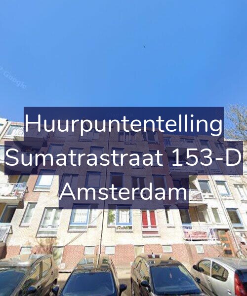 Foto gevel Huurpuntentelling voor Sumatrastraat 153-D, Amsterdam