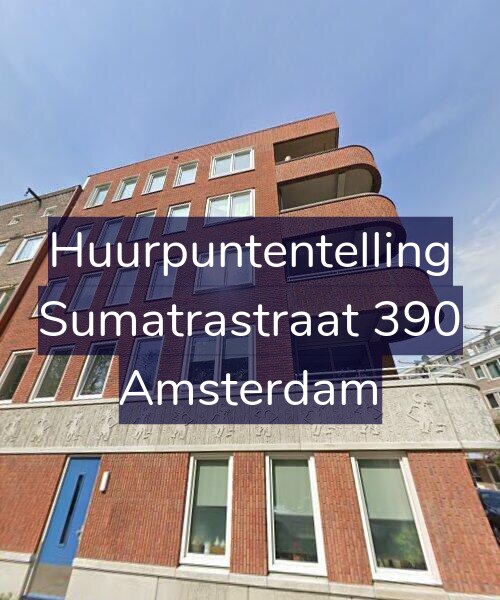Foto gevel Huurpuntentelling voor Sumatrastraat 390, Amsterdam