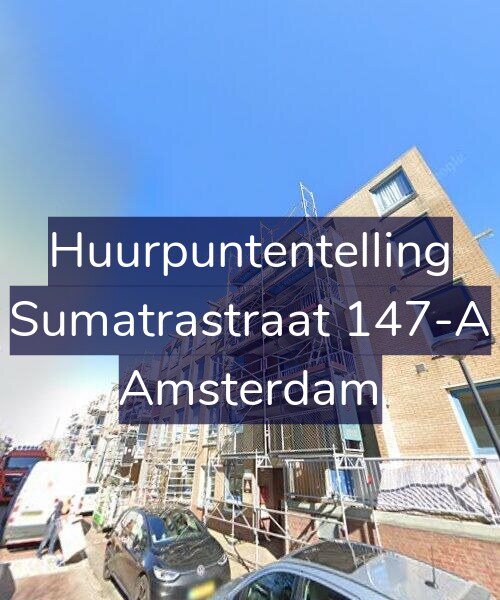 Foto gevel Huurpuntentelling voor Sumatrastraat 147-A, Amsterdam