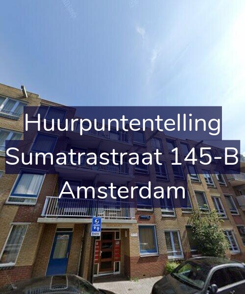 Foto gevel Huurpuntentelling voor Sumatrastraat 145-B, Amsterdam