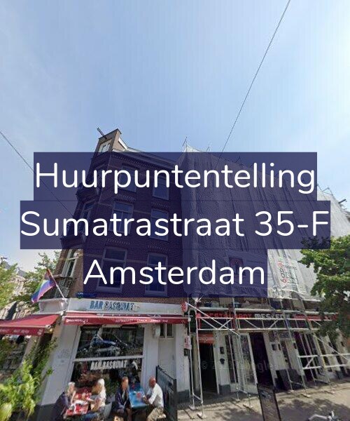 Foto gevel Huurpuntentelling voor Sumatrastraat 35-F, Amsterdam