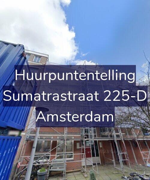 Foto gevel Huurpuntentelling voor Sumatrastraat 225-D, Amsterdam