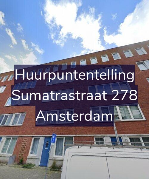 Foto gevel Huurpuntentelling voor Sumatrastraat 278, Amsterdam
