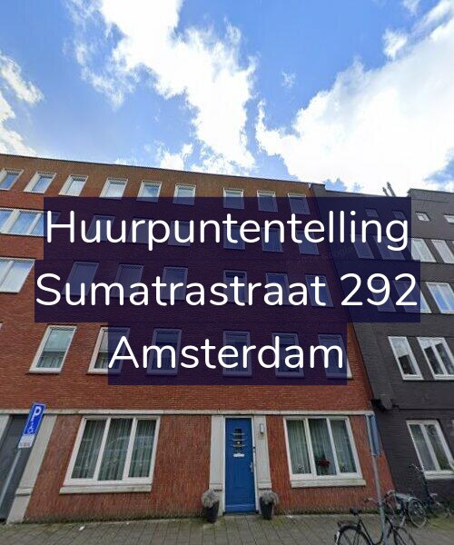 Foto gevel Huurpuntentelling voor Sumatrastraat 292, Amsterdam