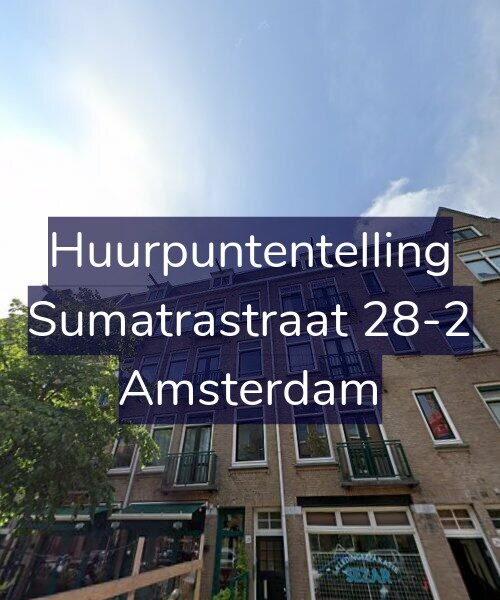 Foto gevel Huurpuntentelling voor Sumatrastraat 28-2, Amsterdam