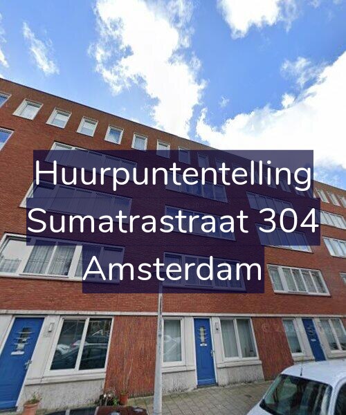 Foto gevel Huurpuntentelling voor Sumatrastraat 304, Amsterdam