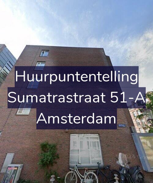 Foto gevel Huurpuntentelling voor Sumatrastraat 51-A, Amsterdam