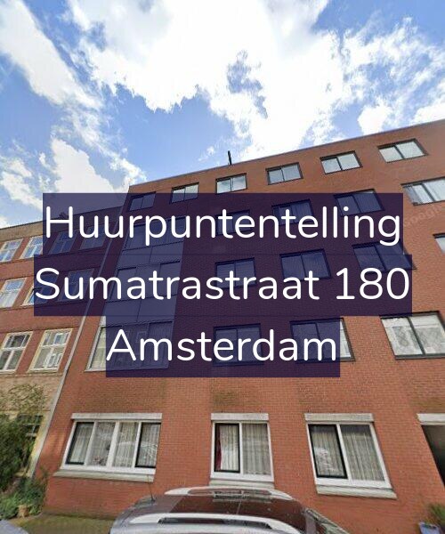 Foto gevel Huurpuntentelling voor Sumatrastraat 180, Amsterdam
