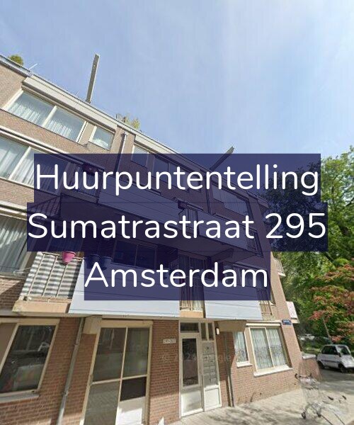 Foto gevel Huurpuntentelling voor Sumatrastraat 295, Amsterdam