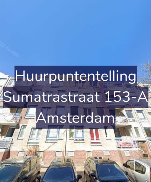 Foto gevel Huurpuntentelling voor Sumatrastraat 153-A, Amsterdam