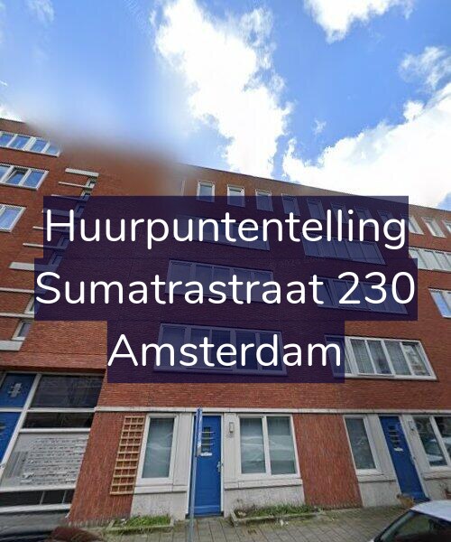 Foto gevel Huurpuntentelling voor Sumatrastraat 230, Amsterdam