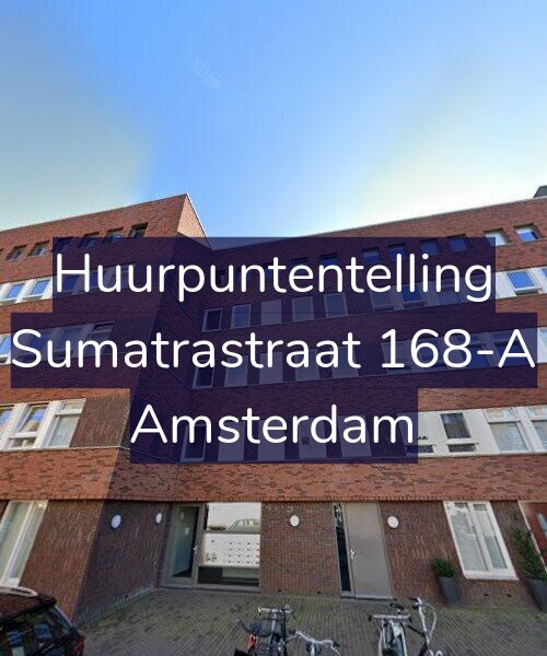 Foto gevel Huurpuntentelling voor Sumatrastraat 168-A, Amsterdam
